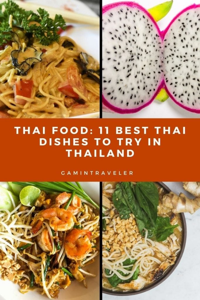 Tourists Go to Thailand for Pad Thai and Miss the Best Food: 11 Authentic Thai Dishes You Must Try Before Leaving Thailand 2 THAI FOOD: 11 BEST THAI DISHES TO TRY IN THAILAND