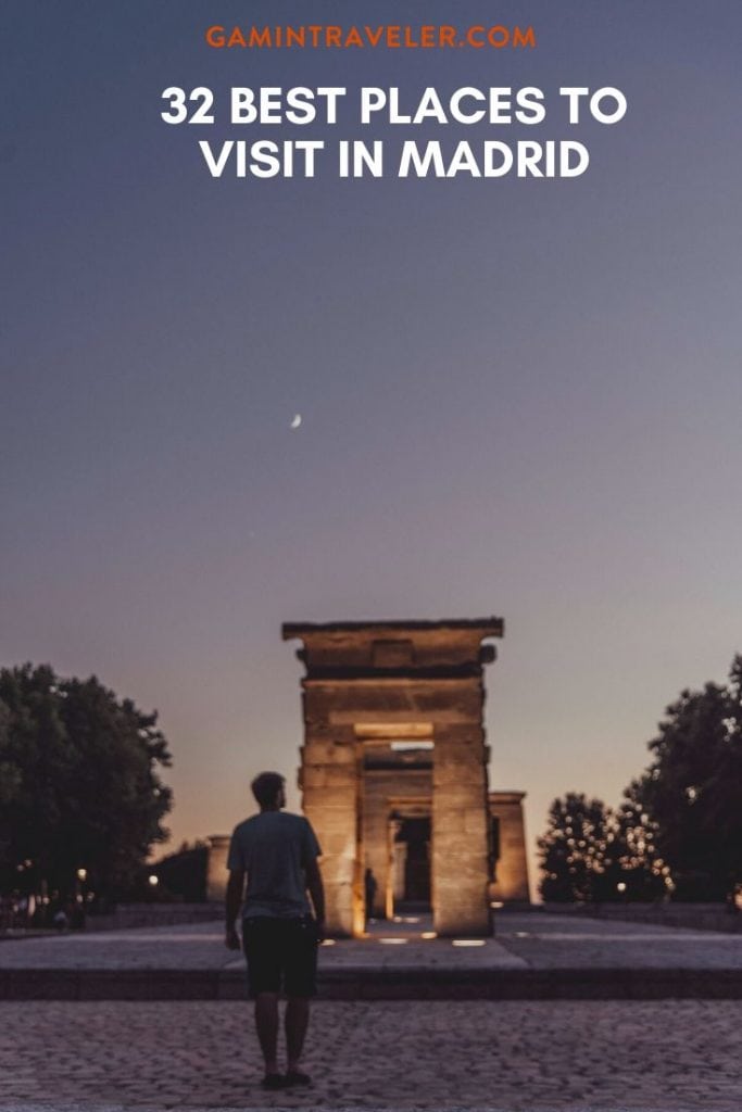 32 Best Places To Visit in Madrid and Things to do in Madrid 1 things to do in madrid pin 2