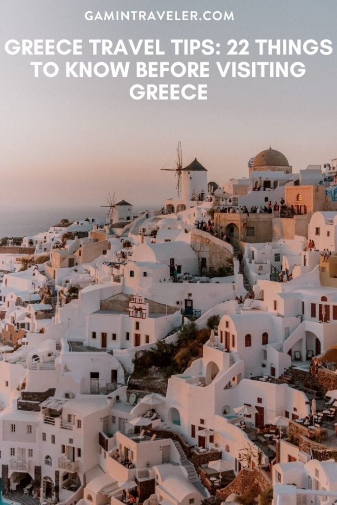 22 Things to know before visiting Greece - Best Greece Travel Tips 1 Greece travel tips, facts about Greece, things to know before visiting Greece