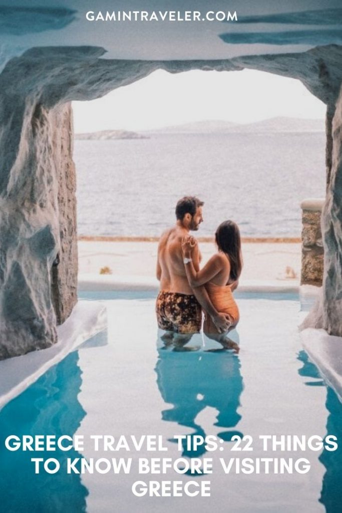 22 Things to know before visiting Greece - Best Greece Travel Tips 3 Greece travel tips, facts about Greece, things to know before visiting Greece