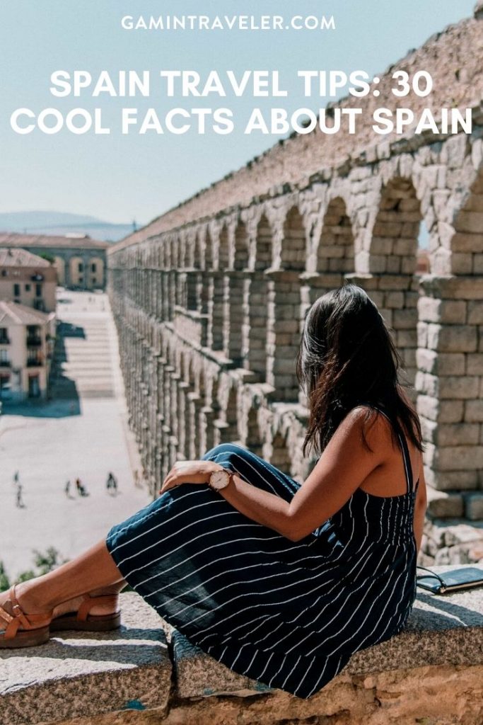 Before You Go to Spain: 30 Fascinating Things No One Tells Tourists 3 Spain travel tips, facts about Spain, things to know before visiting Spain