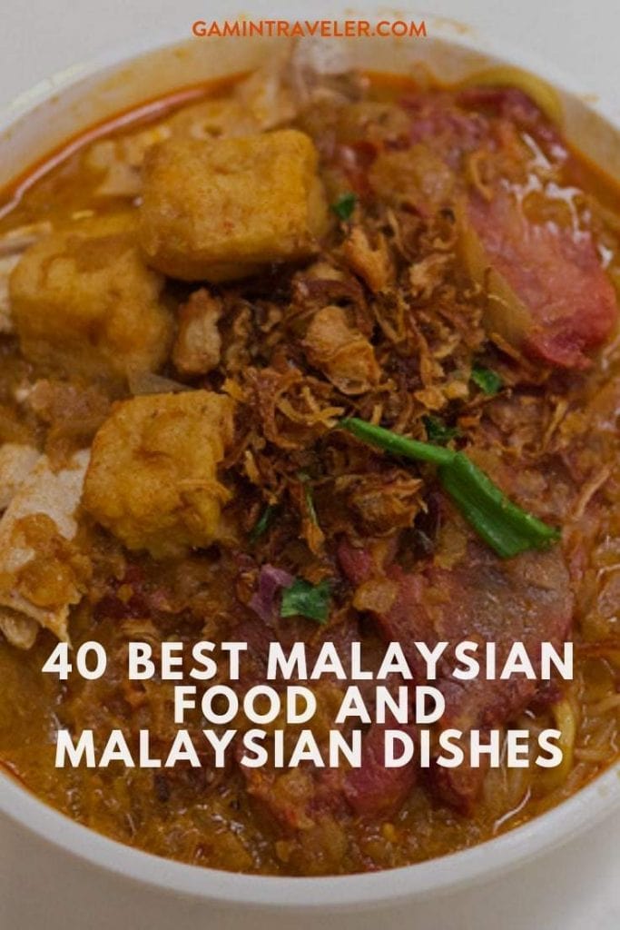 40 Best Malaysian Food And Malaysian Dishes To Try 1 40 BEST MALAYSIAN FOOD AND MALAYSIAN DISHES