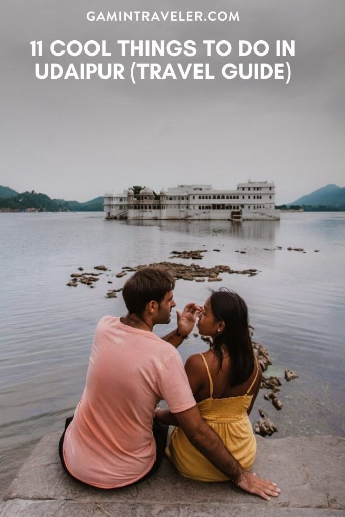 11 Cool Things to do in Udaipur (Travel Guide) 3 11 COOL THINGS TO DO IN UDAIPUR (TRAVEL GUIDE)