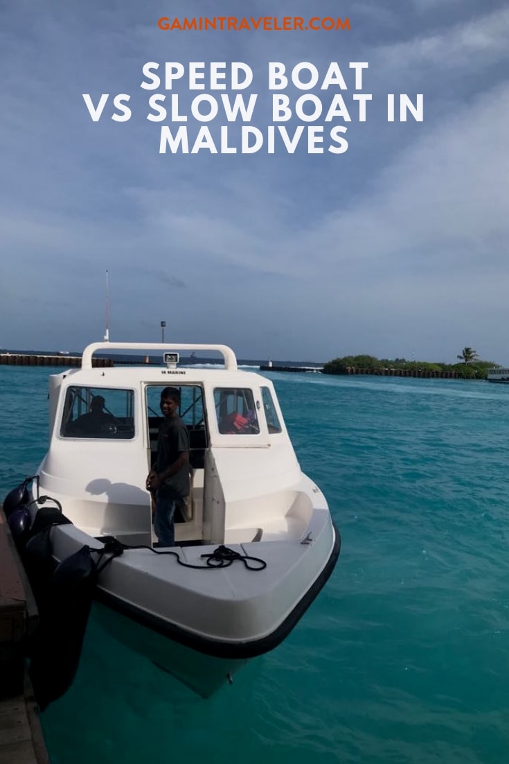 Speed Boat Vs Slow Boat in Maldives 1 Speed Boat Vs Slow Boat Vs in Maldives