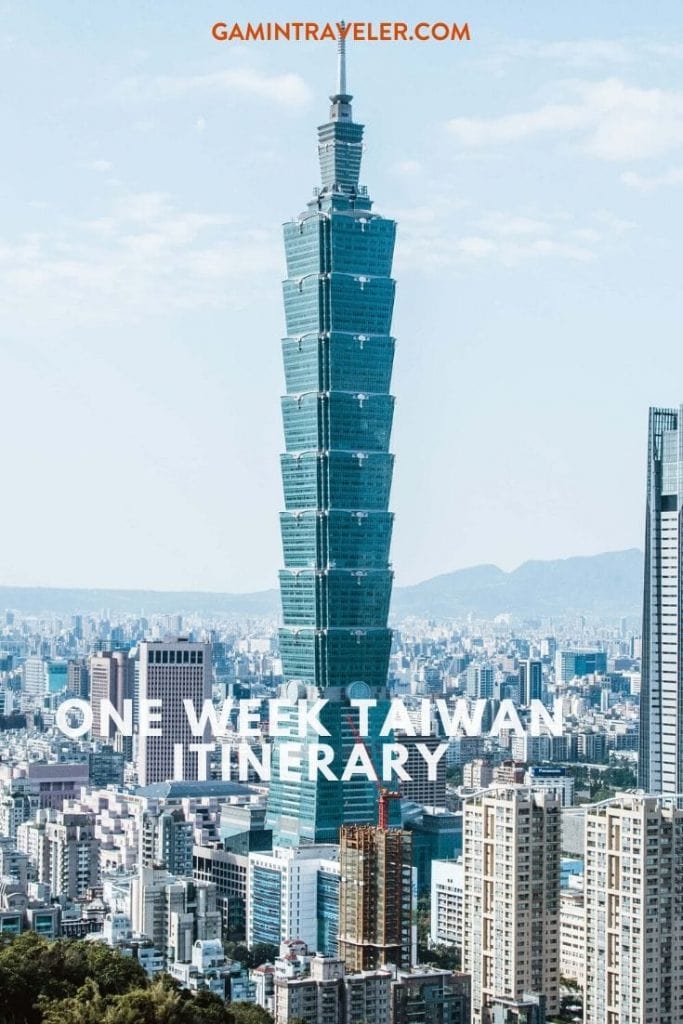 A Perfect One Week Taiwan Itinerary 1 Taiwan Itinerary 1