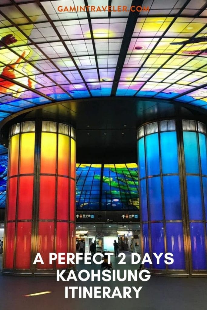 A Perfect 2 Days Kaohsiung Itinerary 3 A PERFECT 2 DAYS KAOHSIUNG ITINERARY