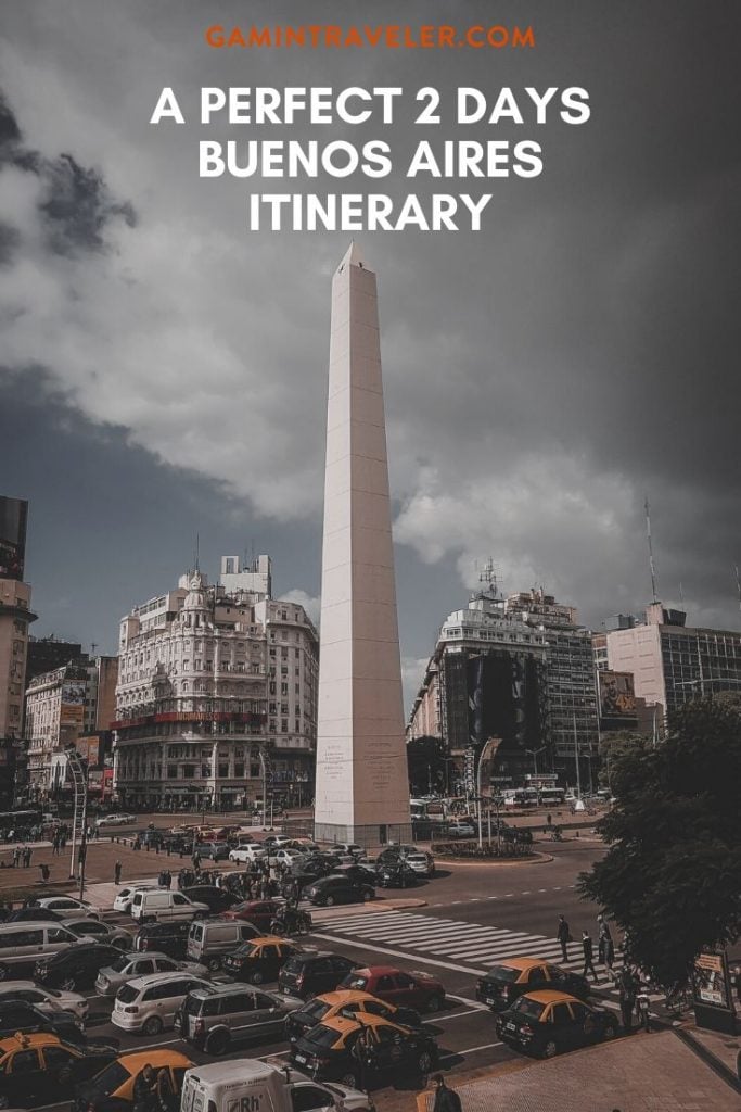 A Perfect 2 Days Buenos Aires Itinerary 3 Buenos Aires pin 2