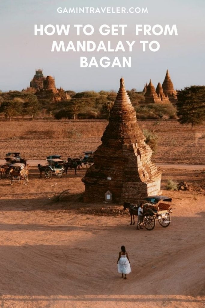 How to get from Mandalay to Bagan 1 mandalay to bagan, mandalay to bagan bus, mandalay to bagan by boat, mandalay to bagan train, mandalay to bagan flight, mandalay to bagan taxi