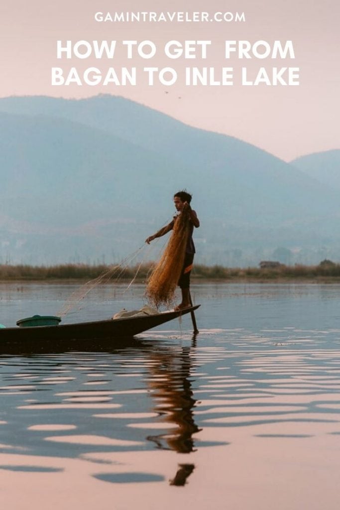 How to get from Bagan to Inle Lake 1 bagan to inle lake, bagan to inle lake flight, bagan to inle lake distance, bagan to inle lake by car, bagan to inle lake bus