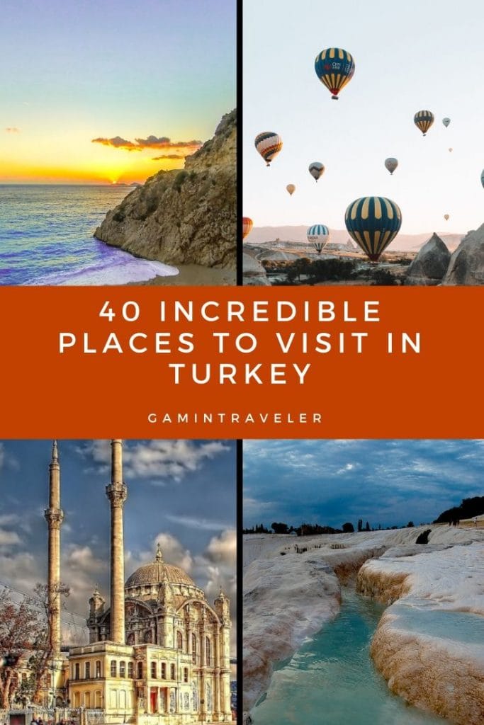 40 Incredible Places to Visit in Turkey 2 Places to visit in Turkey
