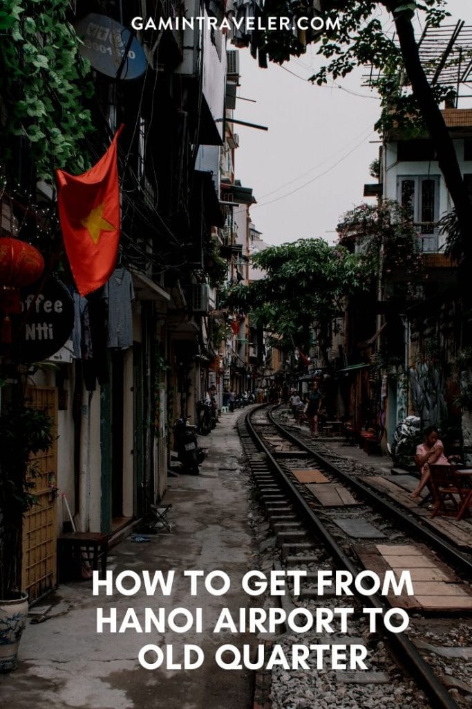 How to get from Hanoi Airport to Old Quarter Best Way 1 hanoi airport to city, hanoi airport to old quarter, hanoi airport to halong bay, hanoi airport to sapa, taxi from hanoi airport to old quarter, hanoi airport bus, bus from hanoi to old quarter, hanoi airport taxi to old quarter