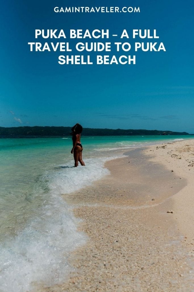 Puka Beach - A Full Travel Guide to Puka Shell Beach 1 PUKA BEACH – A FULL TRAVEL GUIDE TO PUKA SHELL BEACH