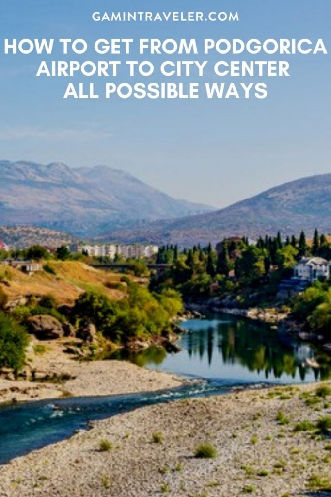 How To Get From Podgorica Airport to City Center Best Way 1 podgorica airport to city center, How To Get From Podgorica Airport to City Center