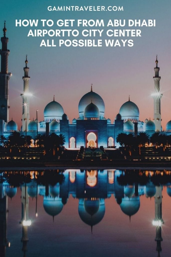 Abu Dhabi airport to city center, Abu Dhabi airport to city, How To Get From Abu Dhabi Airport To City Center