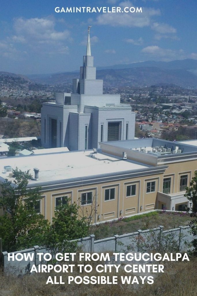 How To Get From Tegucigalpa Airport To City Center Best Way 1 Tegucigalpa airport to city center, Tegucigalpa airport to city, How To Get From Tegucigalpa Airport To City Center