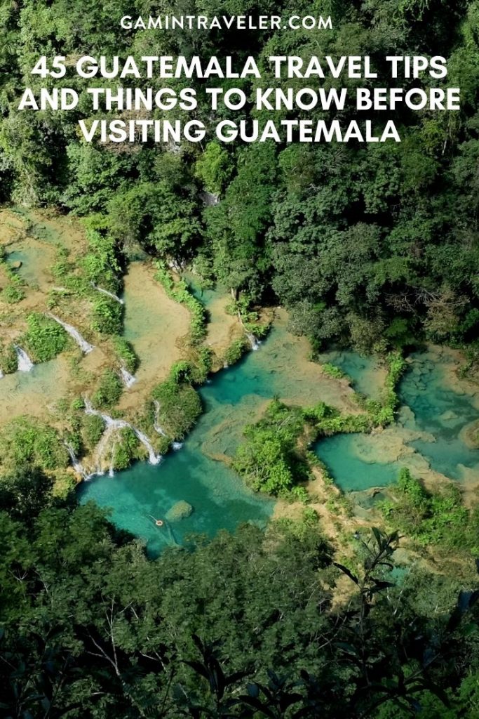 45 Things To Know Before Visiting Guatemala - Guatemala Travel Tips For First Timers 3 Guatemala travel tips, things to know before visiting Guatemala, facts about Guatemala