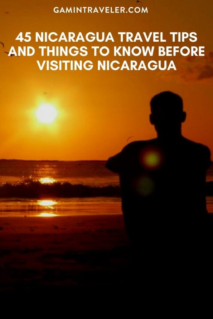45 Nicaragua Travel Tips And Things To Know Before Visiting Nicaragua 1 Nicaragua travel tips, things to know before visiting Nicaragua, facts about Nicaragua