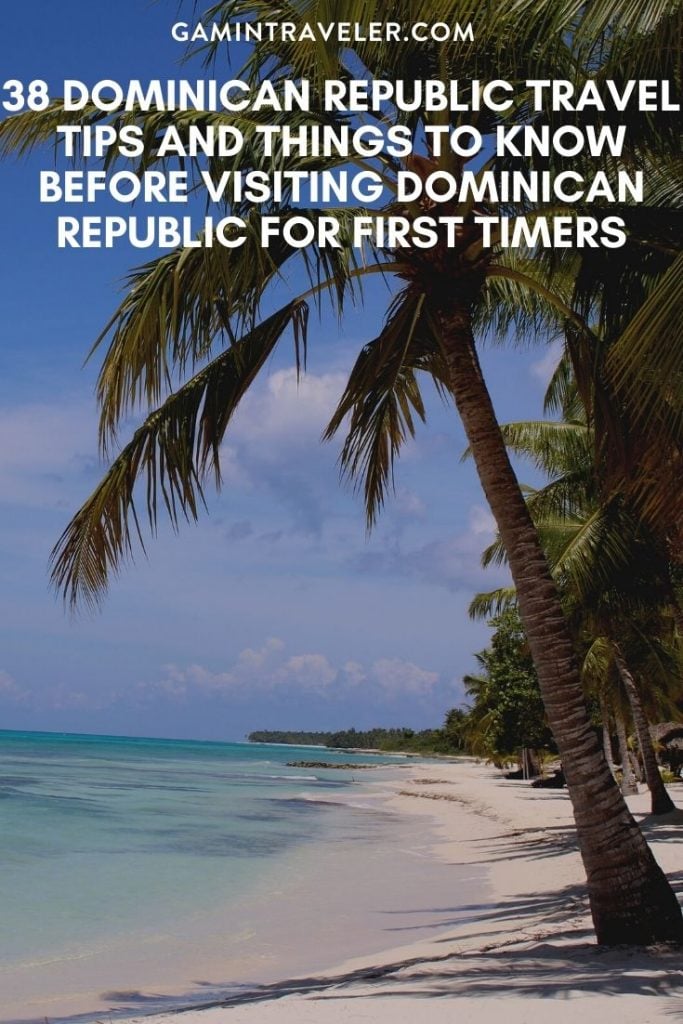 38 Best Things To Know Before Visiting Dominican Republic - Best Dominican Republic Travel Tips For First Timers 1 Dominican Republic Travel Tips, things to know before visiting Dominican Republic, facts about Dominican Republic