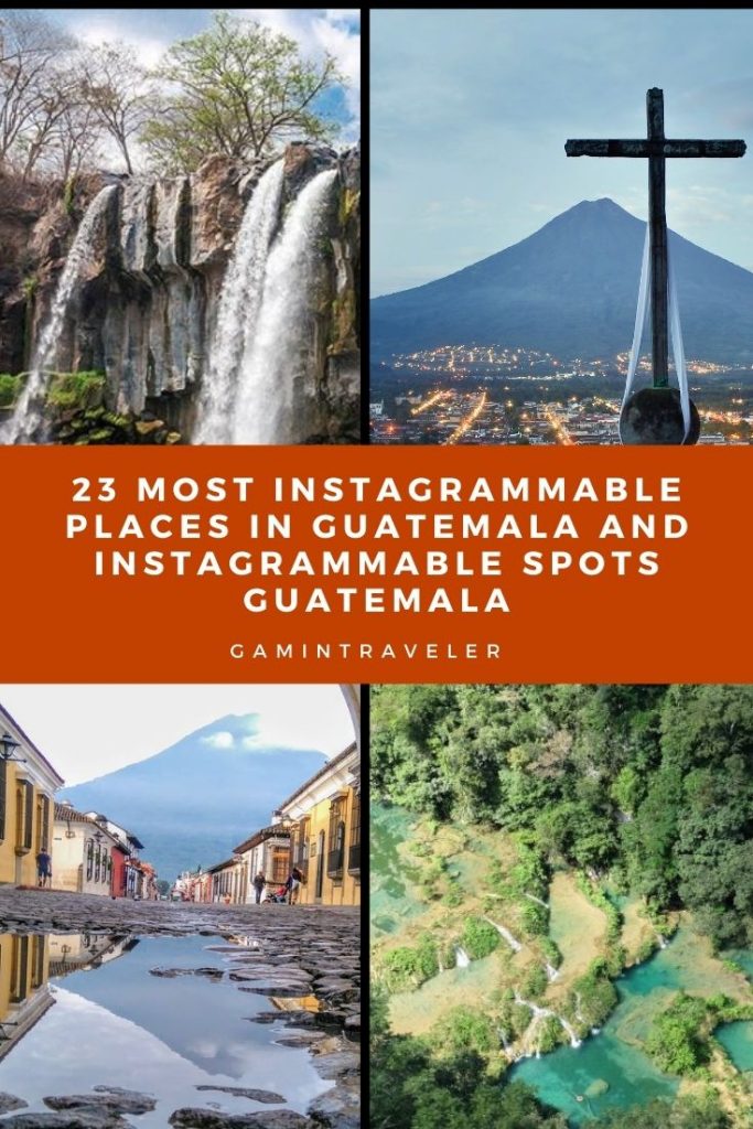 23 Most Instagrammable Places In Guatemala And Guatemala Instagram Spots Guatemala That You Can't Miss 2 most instagrammable places in Guatemala, instagrammable spots Guatemala