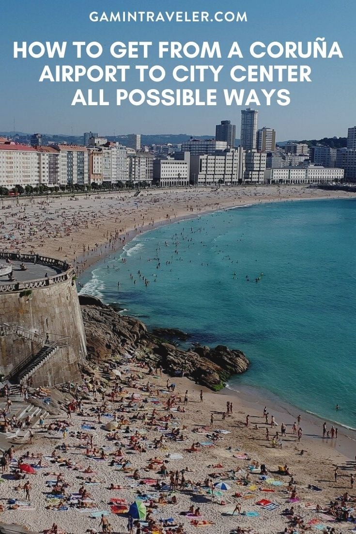 How To Get From A Coruña Airport To City Center Best Way 1 HOW TO GET FROM A CORUÑA AIRPORT TO CITY CENTER – ALL POSSIBLE WAYS