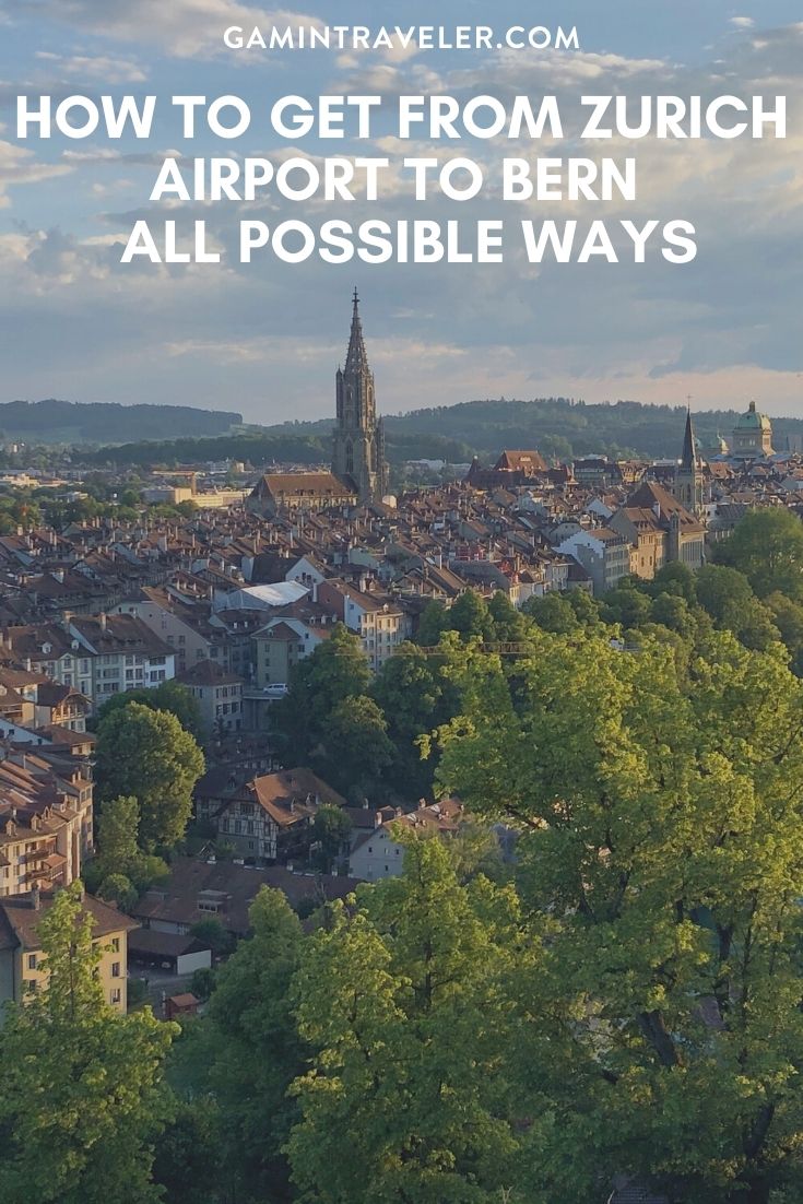 How To Get From Zurich Airport To Bern Best Way 1 How To Get From Zurich Airport To Bern - All Possible Ways