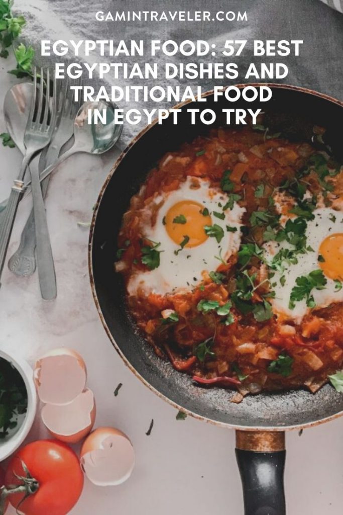 Best Egyptian Food - 57 Best Egyptian Dishes And Traditional Food in Egypt To Try 3 EGYPTIAN FOOD: 57 BEST EGYPTIAN DISHES AND TRADITIONAL FOOD IN EGYPT TO TRY