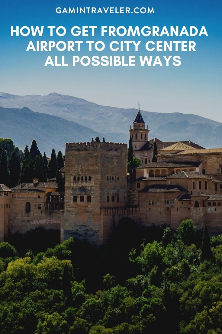 How To Get From Granada Airport To City Center Best Way 1 How To Get From Granada Airport To City Center - All Possible Ways