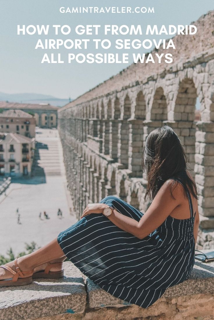 How To Get From Madrid Airport To Segovia Best Way 1 How To Get From Madrid Airport To Segovia - All Possible Ways