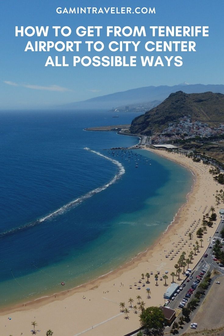 How To Get From South Tenerife Airport To City Center Best Way 1 HOW TO GET FROM TENERIFE AIRPORT TO CITY CENTER – ALL POSSIBLE WAYS