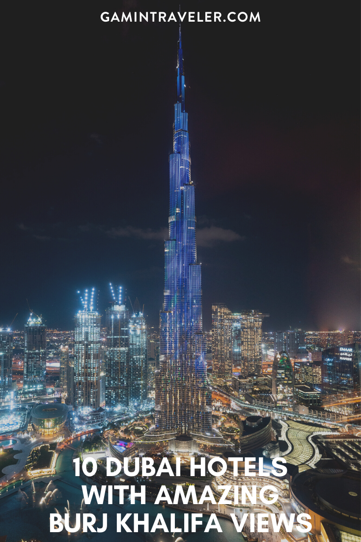 10 Dubai Hotels With Amazing Burj Khalifa Views 1 10 Dubai Hotels With Amazing Burj Khalifa Views