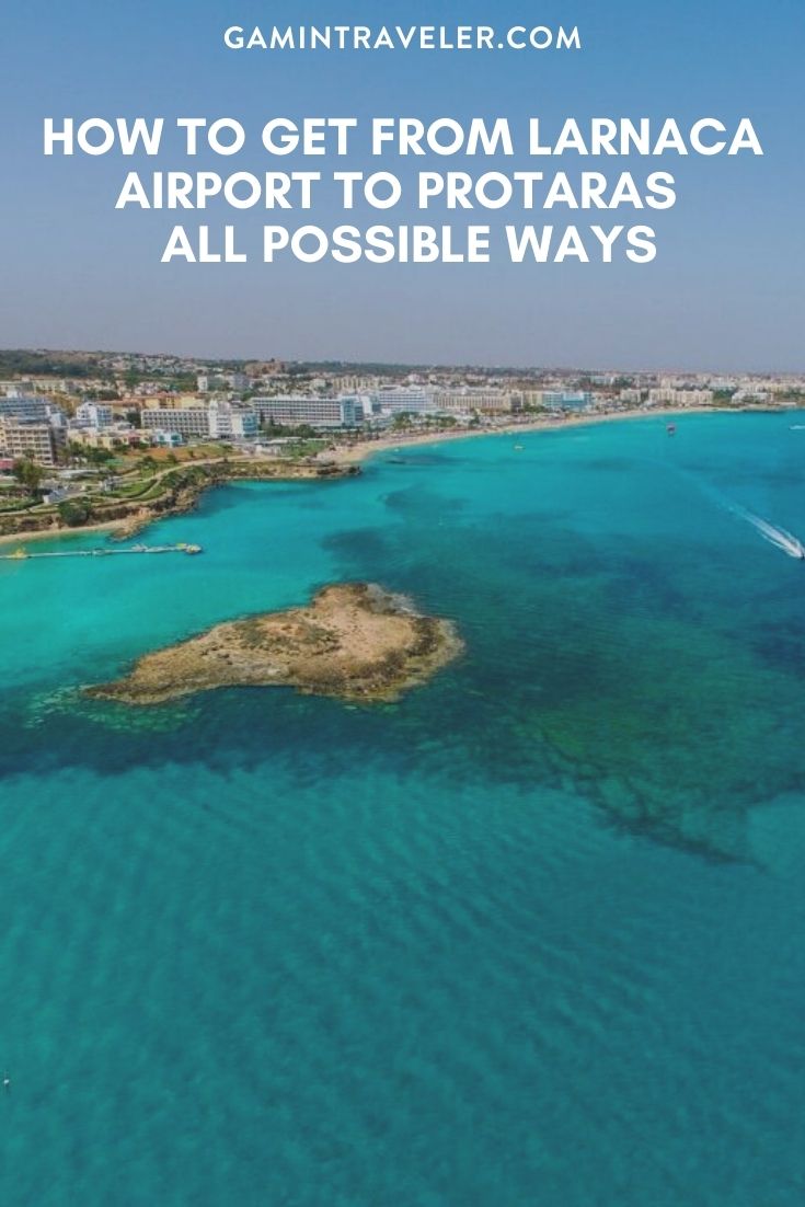 How To Get From Larnaca Airport To Protaras Best Way 1 How To Get From Larnaca Airport To Protaras - All Possible Ways