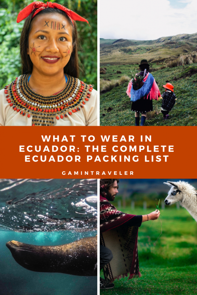 WHAT TO WEAR IN ECUADOR: OUR ECUADOR PACKING LIST AND WHAT TO PACK FOR ECUADOR 1 1 5