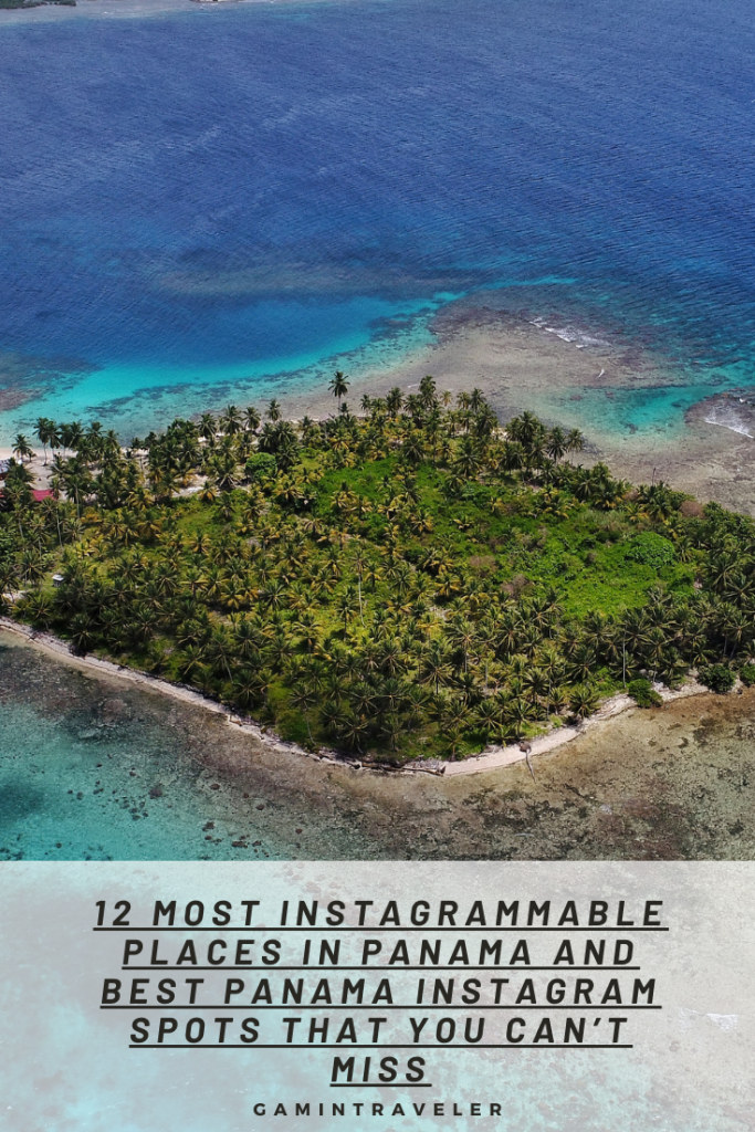 12 Most Instagrammable Places In Panama And Best Panama Instagram Spots 2 3 27
