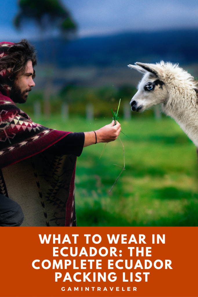 WHAT TO WEAR IN ECUADOR: OUR ECUADOR PACKING LIST AND WHAT TO PACK FOR ECUADOR 2 3 5