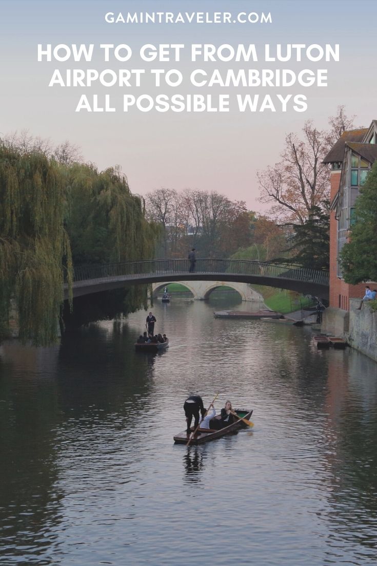 How To Get From Luton Airport To Cambridge Best Way 1 How To Get From Luton Airport To Cambridge - All Possible Ways, cheapest way from Luton airport to Cambridge, Luton airport to Cambridge,
