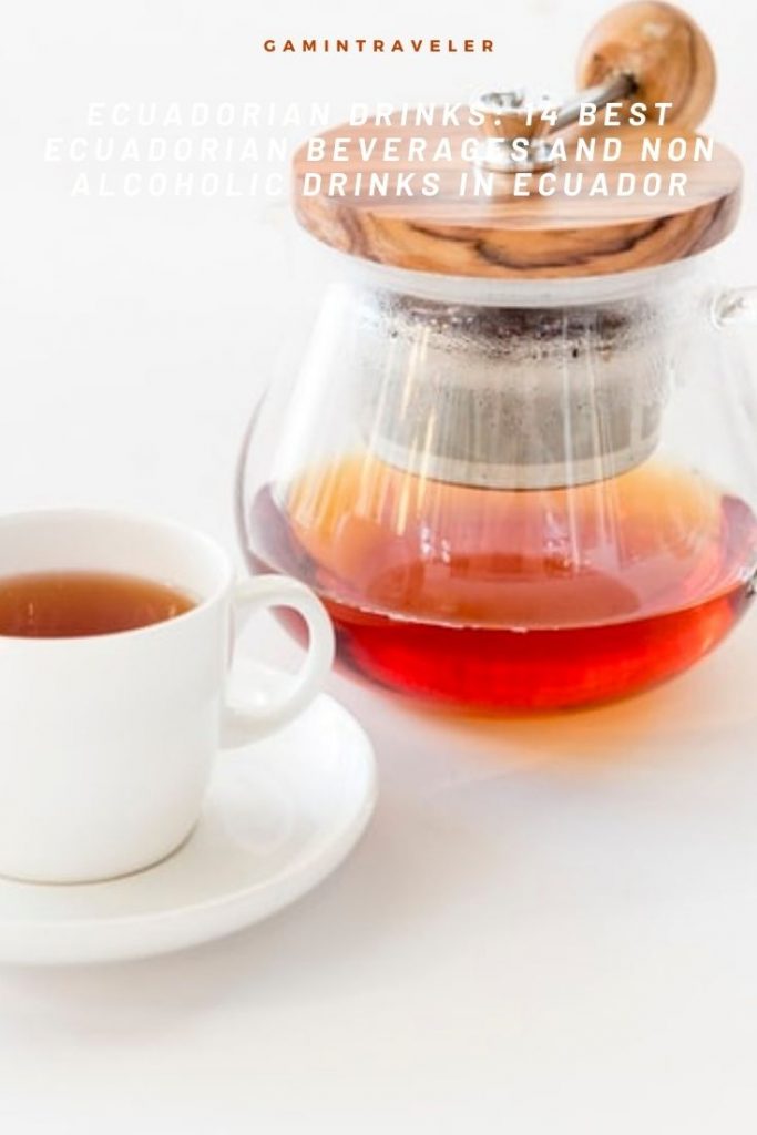 Ecuadorian Drinks: 14 Best Ecuadorian Beverages And Non Alcoholic Drinks In Ecuador 3 Ecuadorian Drinks: Best Ecuadorian Beverages And Non Alcoholic Drinks In Ecuador