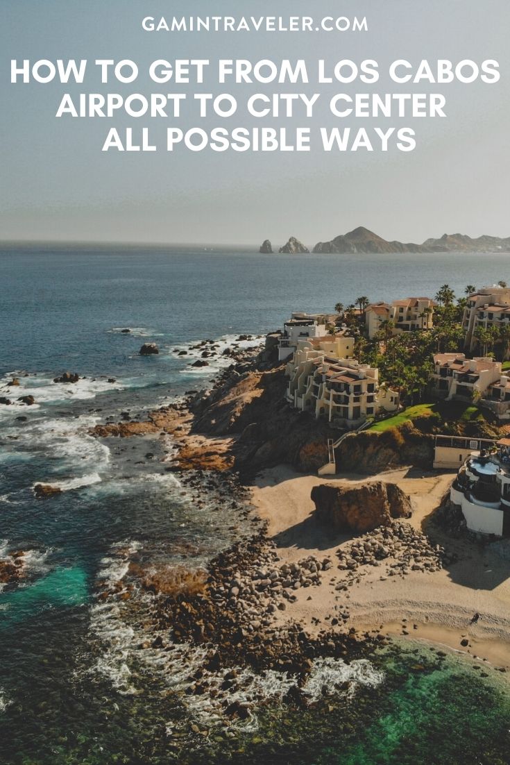 How To Get From Los Cabos Airport To City Center Best Way 1 How To Get From Los Cabos Airport To City Center - All Possible Ways, cheapest way from Los Cabos airport to city center, Los Cabos airport to city center, Los Cabos airport to cabo de san lucas