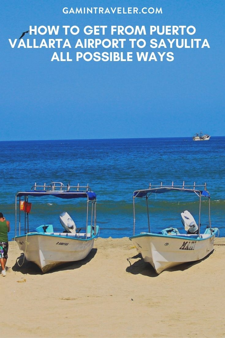 How To Get From Puerto Vallarta Airport To Sayulita Best Way 1 How To Get From Puerto Vallarta Airport To Sayulita - All Possible Ways, cheapest way from Puerto Vallarta airport to sayulita