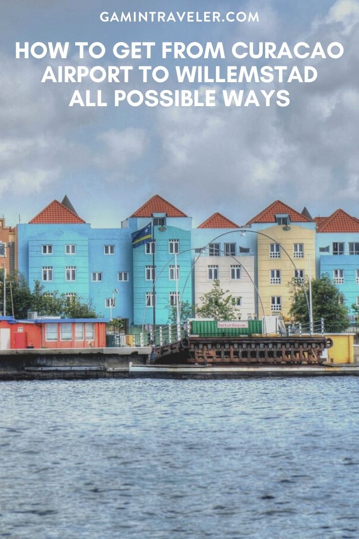 How To Get From Curaçao Airport To Willemstad Best Way 1 How To Get From Curacao Airport To Willemstad - All Possible Ways, cheapest way from St Curacao airport to Willemstad