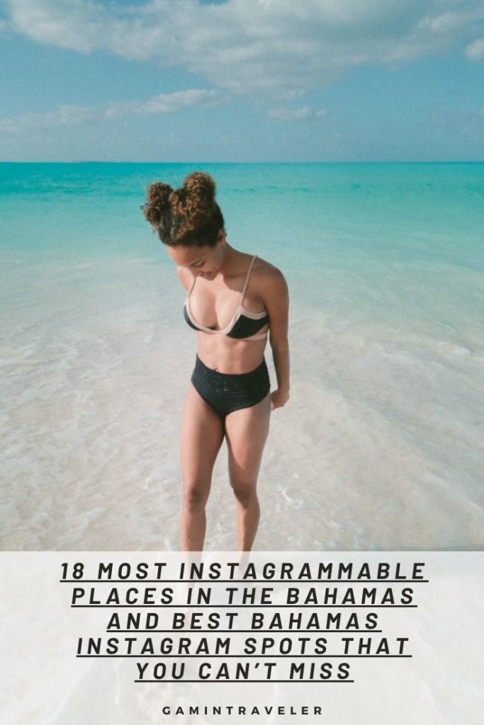 18 Most Instagrammable Places In The Bahamas And Best Bahamas Instagram Spots 1 most instagrammable places in the Bahamas, Bahamas instagram spots, Bahamas photos, Bahamas photography