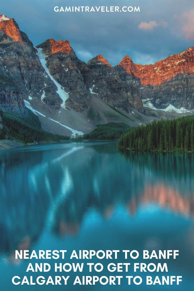 Nearest Airport To Banff And How To Get From Calgary Airport To Banff 1 calgary airport to Banff, cheapest way from calgary airport to Banff, nearest airport to banff