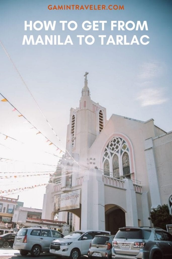 How To Get From Manila to Tarlac 1 HOW TO GET FROM MANILA TO TARLAC