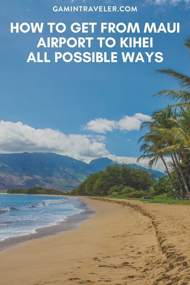 How To Get From Maui Airport To Kihei Best Way 1
How To Get From Maui Airport To Kihei - All Possible Ways, cheapest way from Maui airport to Kihei, Maui airport to Kihei, kahului airport to Kihei, Maui Airport Bus To Kihei