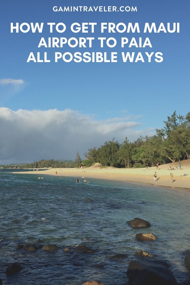 How To Get From Maui Airport To Paia Best Way 1 How To Get From Maui Airport To Paia - All Possible Ways, cheapest way from Maui airport to Paia, Maui airport to Paia, kahului airport to Paia, Maui Airport Bus To Paia