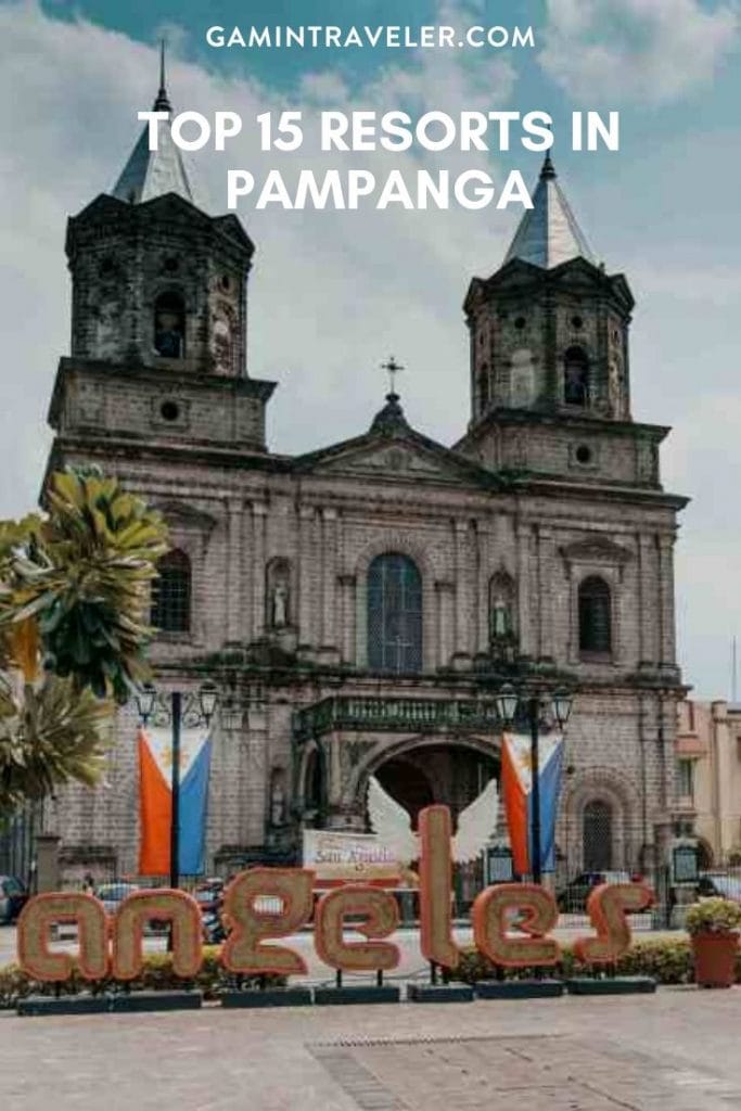 Top 15 Resorts in Pampanga And Hotels in Pampanga 1 RESORTS IN PAMPANGA