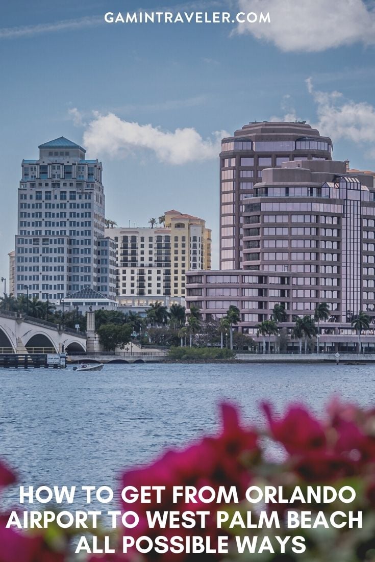 How To Get From Orlando Airport To West Palm Beach Best Way 1 How To Get From Orlando Airport To West Palm Beach- All Possible Ways, cheapest way from Orlando airport to West Palm Beach, Orlando airport to West Palm Beach
