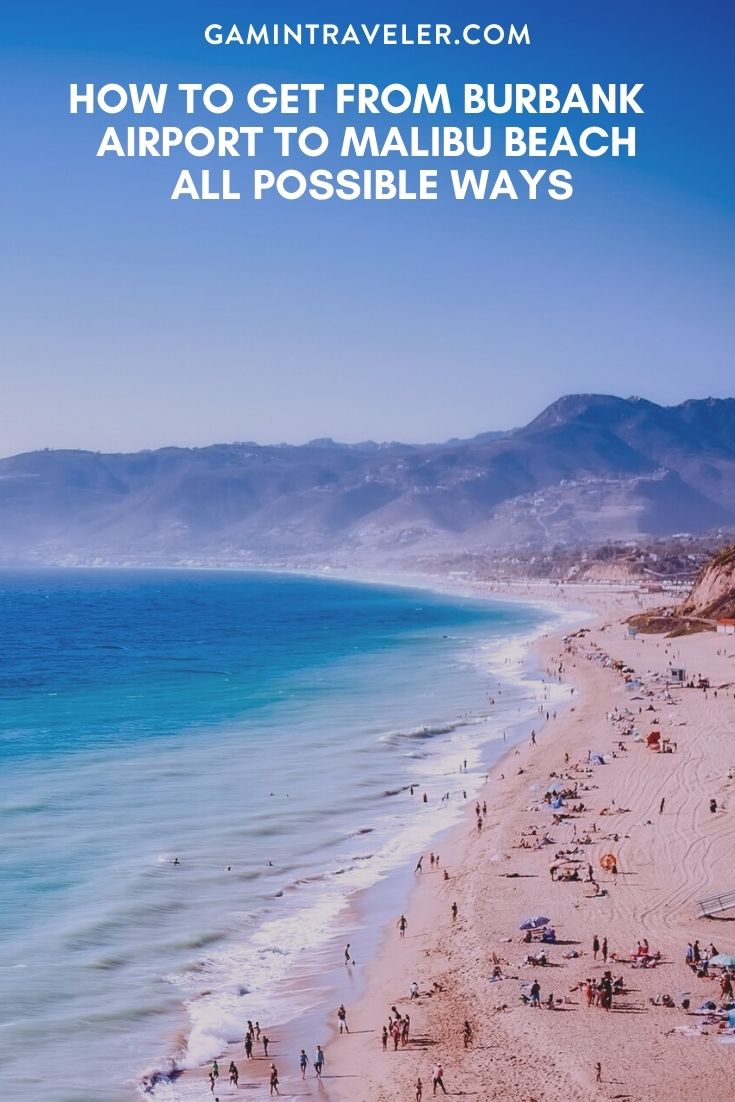 How To Get From Burbank Airport To Malibu Best Way 1 How To Get From Burbank Airport To Malibu - All Possible Ways, cheapest way from Burbank airport to Malibu, Burbank airport to Malibu, Burbank Airport Bus, Burbank Airport Bus to Malibu