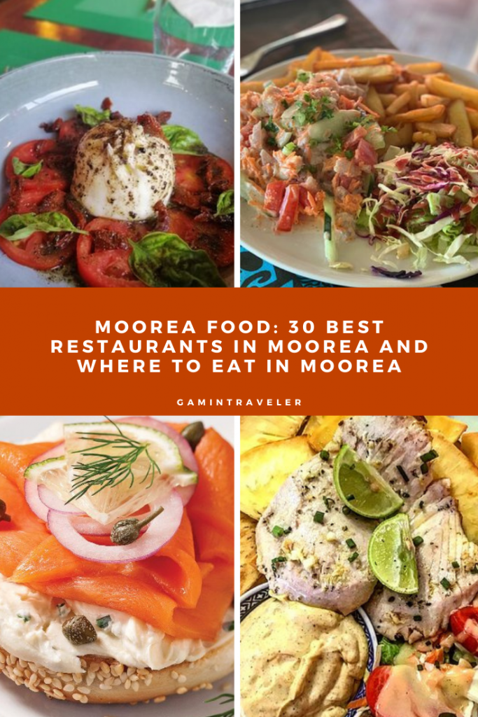 Moorea Food - 30 Best Restaurants In Moorea 3 MOOREA FOOD 30 BEST RESTAURANTS IN MOOREA AND WHERE TO EAT IN MOOREA 2