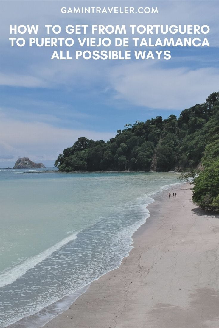 How To Get From Tortuguero to Puerto Viejo De Talamanca Best Way 1 How To Get From Tortuguero to Puerto Viejo - All Possible Ways, cheapest way from Tortuguero to Puerto Viejo, Tortuguero to Puerto Viejo, Tortuguero costa rica to Puerto Viejo, Tortuguero to Puerto Viejo bus, Tortuguero to Puerto Viejo costa rica