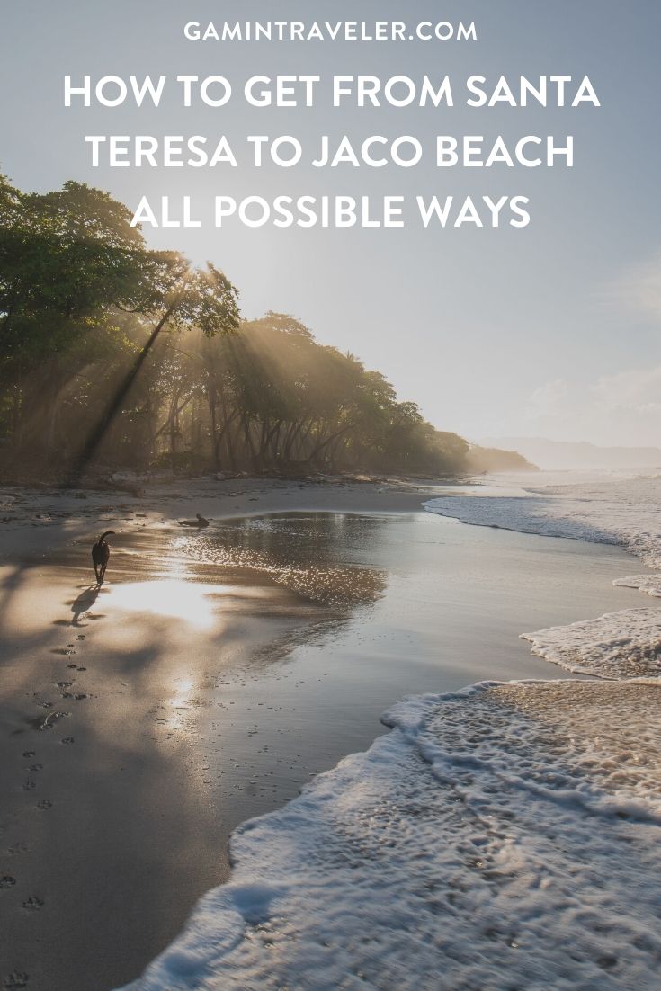 How To Get From Santa Teresa to Jaco Beach Best Way 1 How To Get From Santa Teresa to Jaco Beach - All Possible Ways, cheapest way from Santa Teresa to Jaco, Santa Teresa to Jaco, Santa Teresa costa rica to Jaco, Santa Teresa to Jaco bus, Santa Teresa to Jaco costa rica, Ferry schedule Puntarenas to Paquera, Paquera to Cobano, Cobano to Santa Teresa, Puntarenas to Jaco , Santa Teresa to Cobano